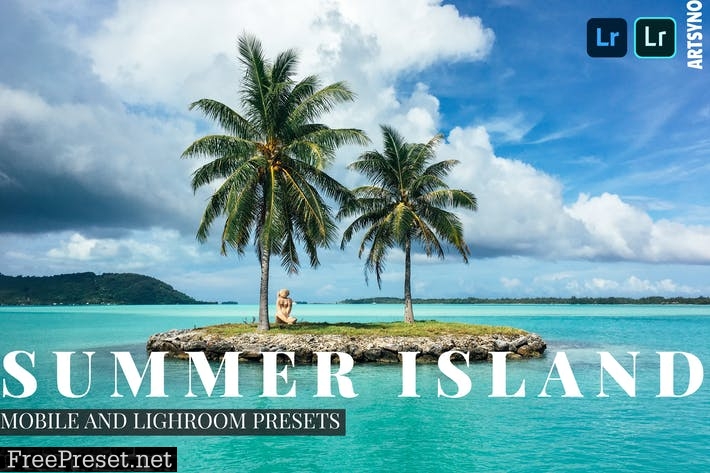 Summer Island Lightroom Presets Dekstop and Mobile