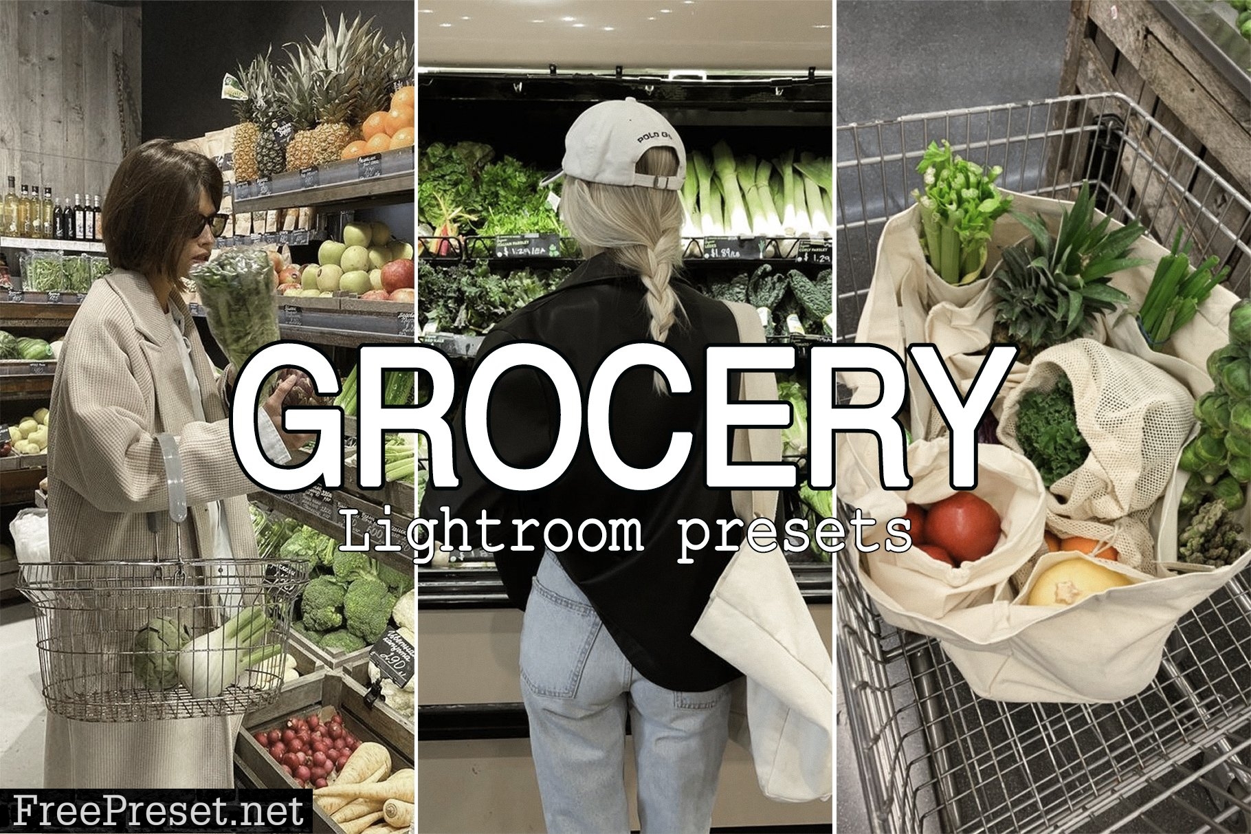 13 Grocery Lightroom Presets 7288462