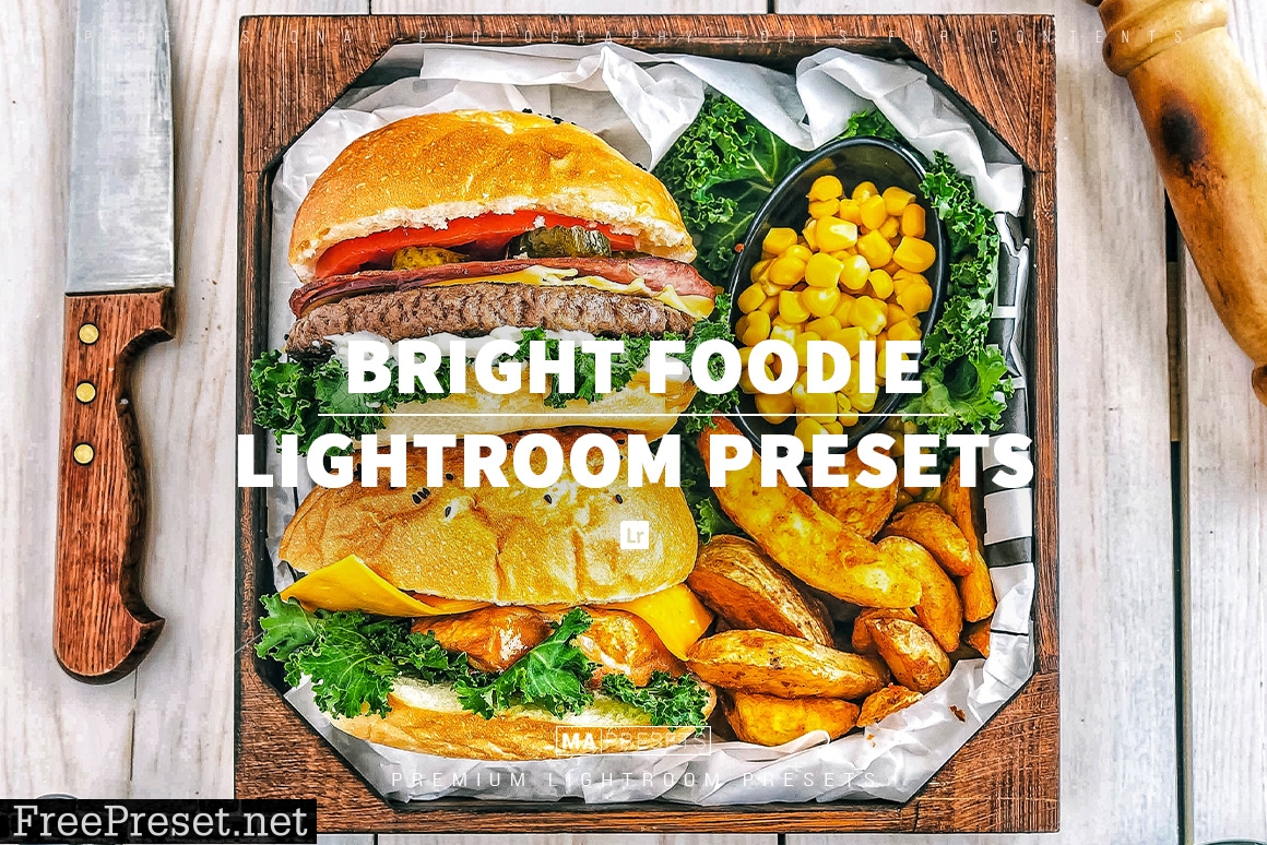 10 BRIGHT FOOD – Mobile & Desktop Lightroom Presets