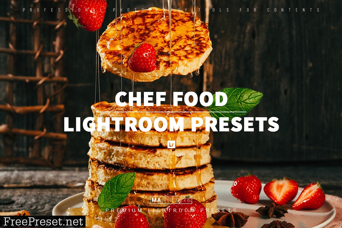 10 CHEF FOOD – Mobile & Desktop Lightroom Presets