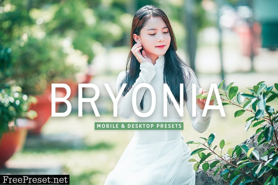 Bryonia Mobile & Desktop Lightroom Presets