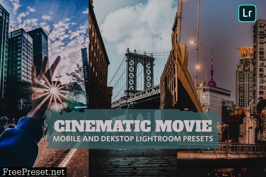 Cinematic Movie Lightroom Presets Dekstop Mobile