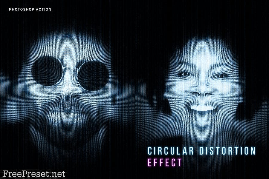Circular Distortion Effect Photoshop Action