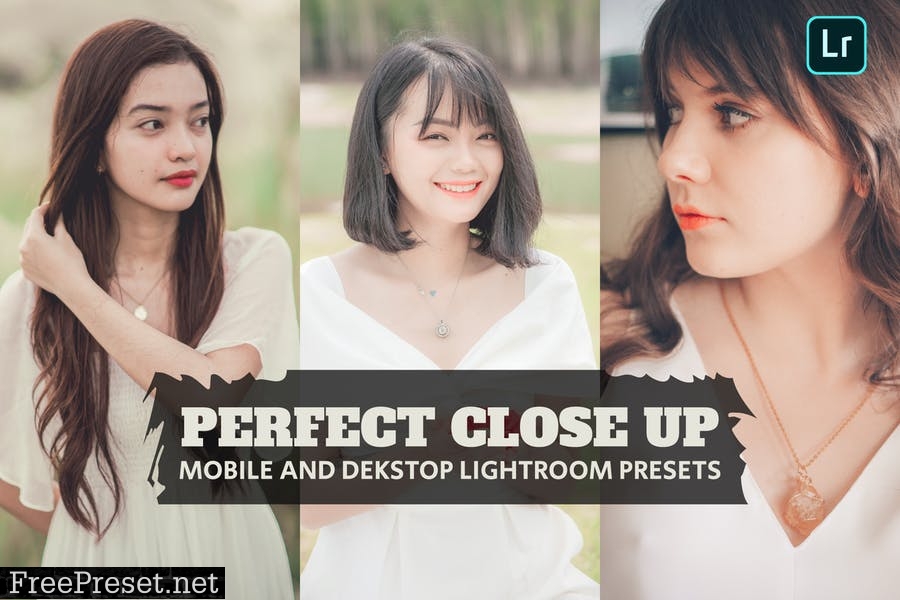 Perfect Close Up Lightroom Presets Dekstop Mobile