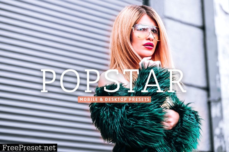 Popstar Mobile & Desktop Lightroom Presets