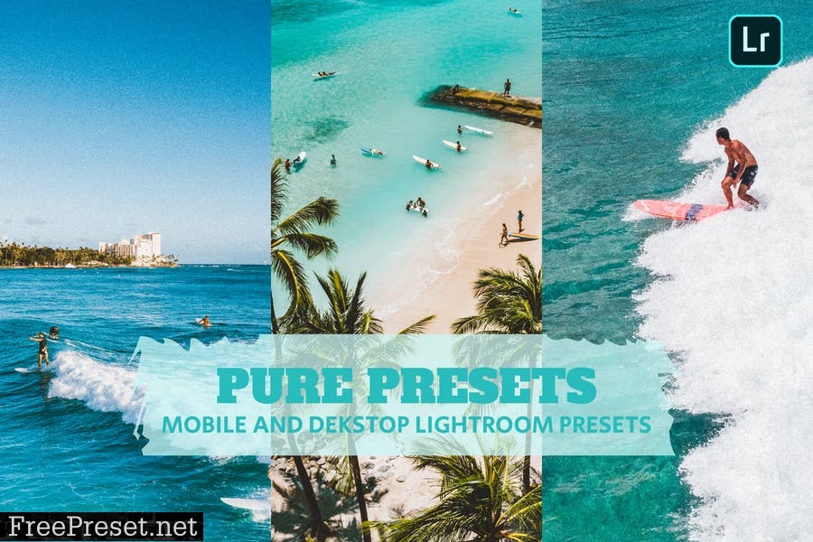 Pure Presets Lightroom Presets Dekstop and Mobile