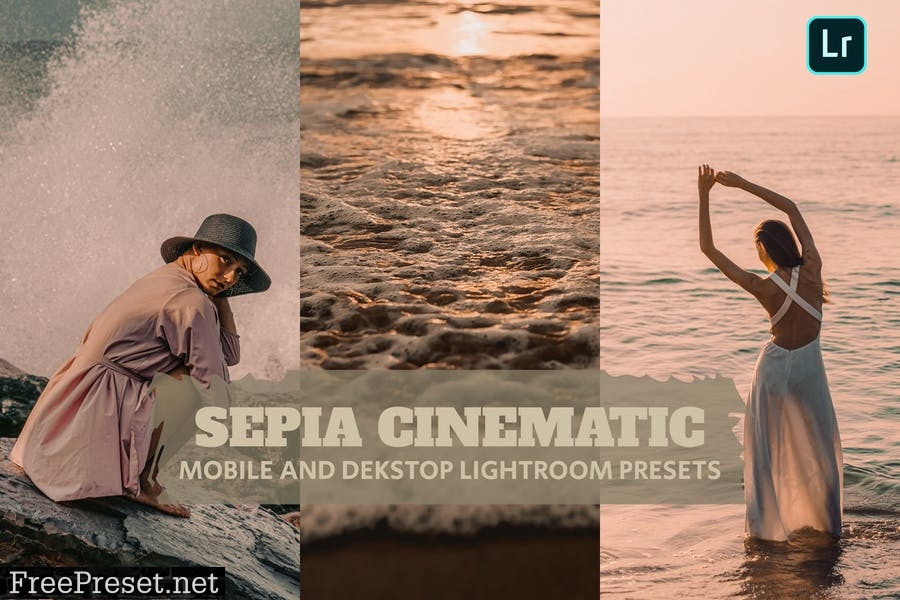 Sepia Cinematic Lightroom Presets Dekstop Mobile