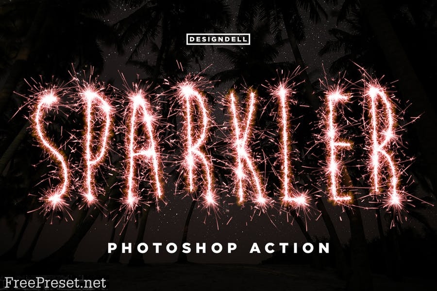 Sparkler Photoshop Action KPAGWEE