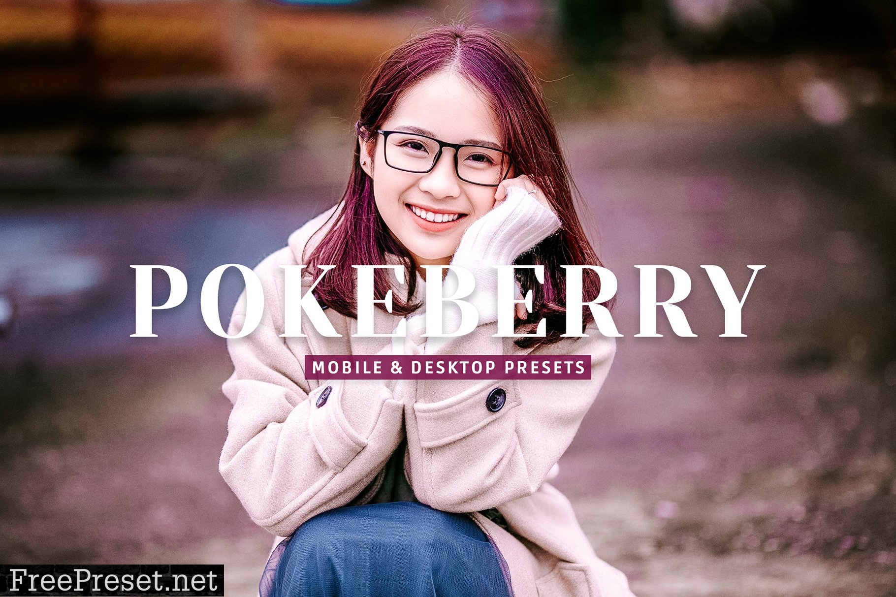 Pokeberry Pro Lightroom Presets 7473594