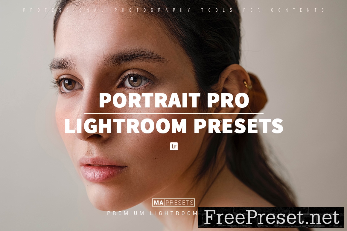 10 PORTRAIT PRO – Mobile & Desktop Lightroom Presets