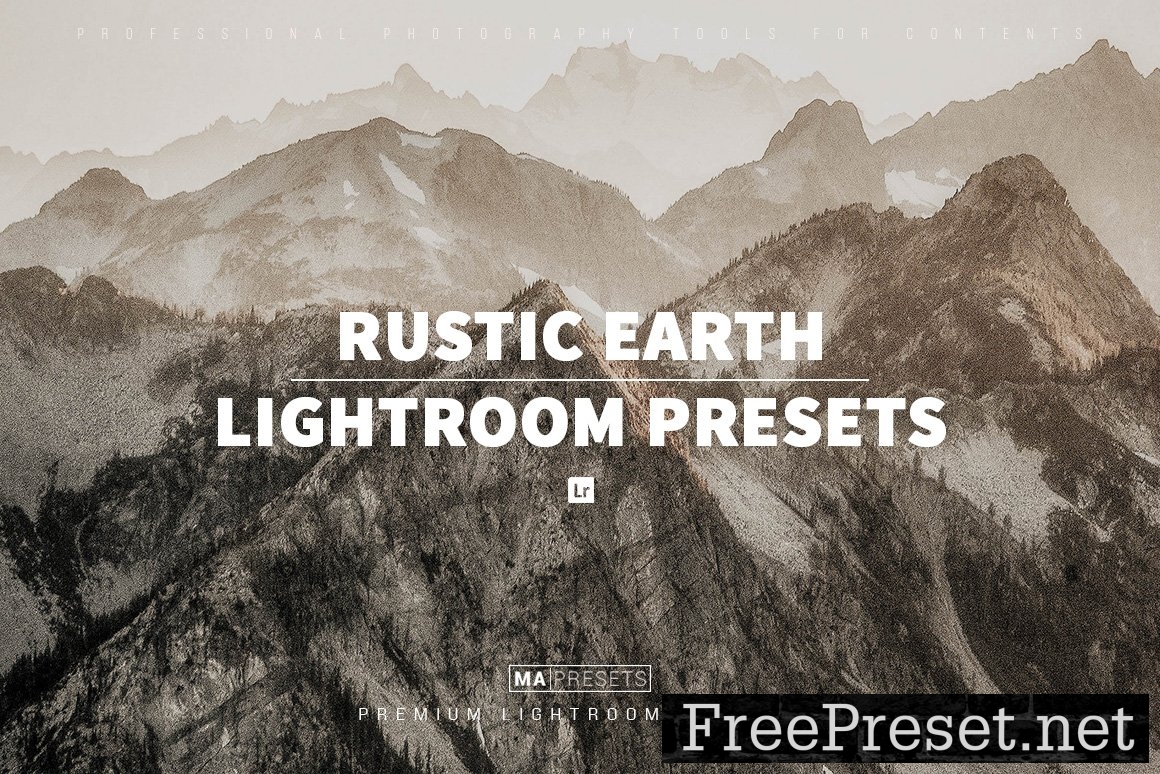 10 RUSTIC EARTH – Mobile & Desktop Lightroom Presets