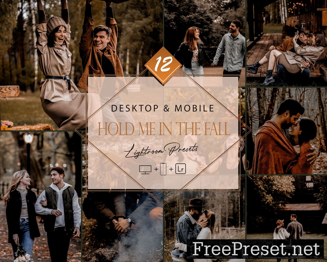 12 Hold Me In The Fall Lightroom Presets, Autumn Preset, Moody Desktop