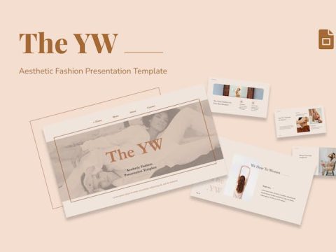 The YW - Aesthetic Fashion Presentation G-Slides