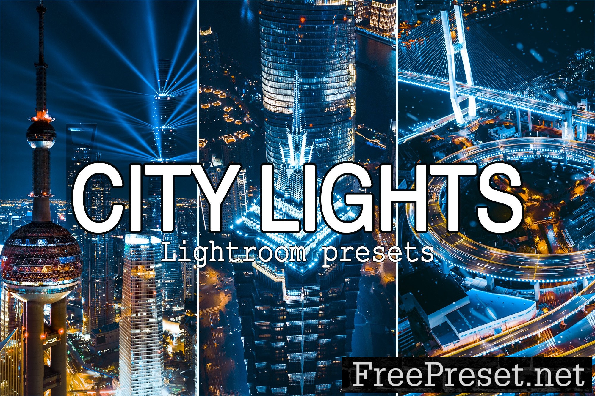 7 City Lights Mobile Lightroom Presets