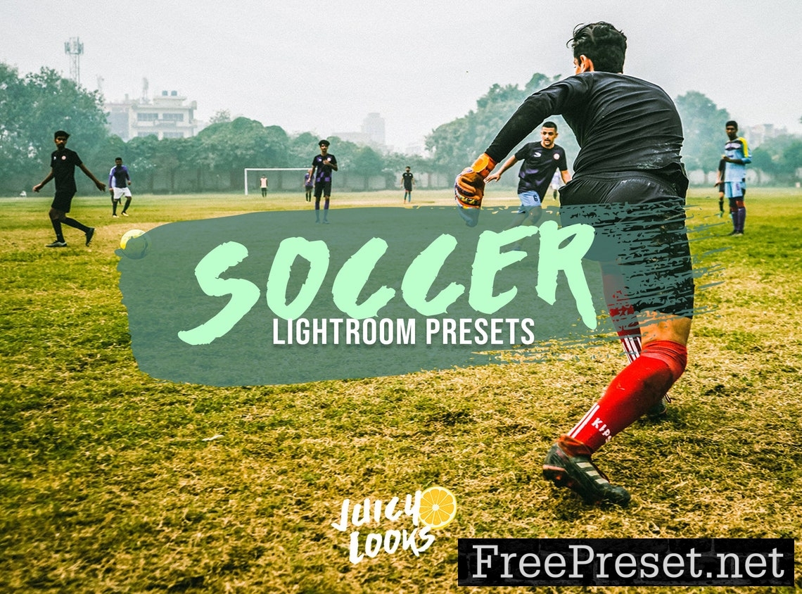 Soccer Lightroom Presets Photoshop