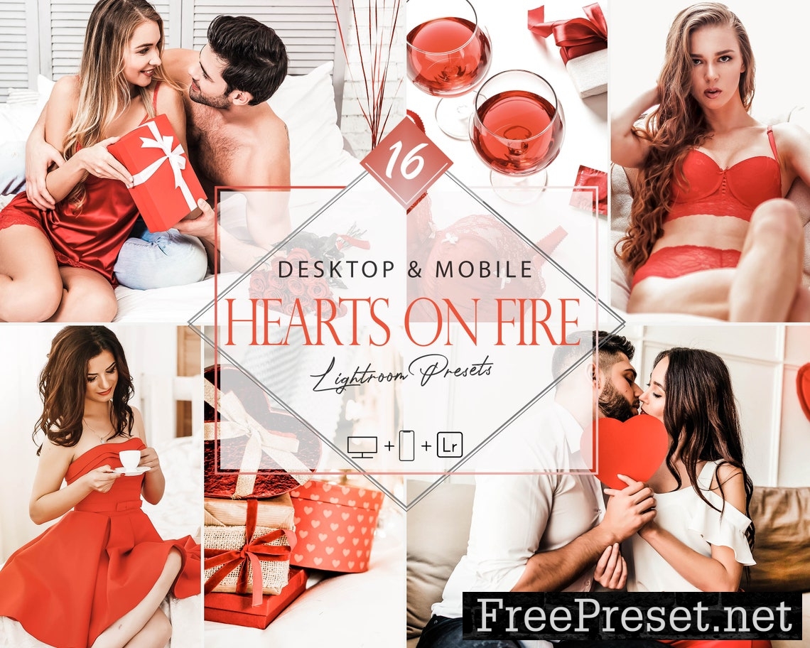 16 Hearts on Fire Lightroom Presets