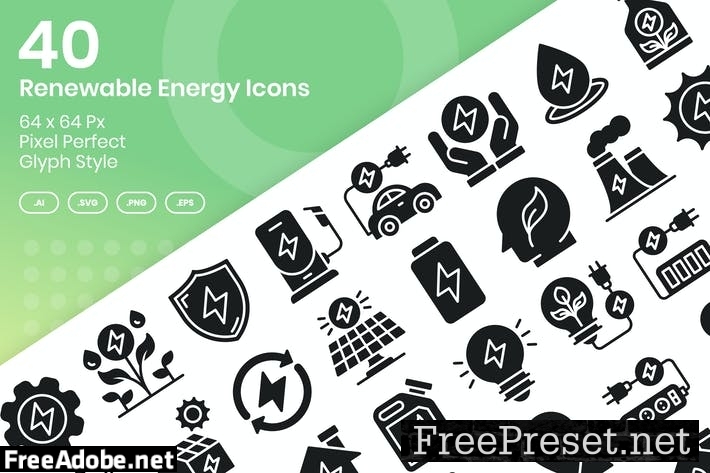 40 Renewable Enegy Icons Set - Glyph U3QGSWS