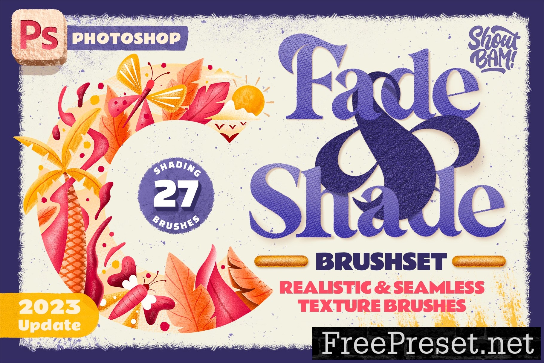 Fade & Shade Photoshop Brush Set 12698536