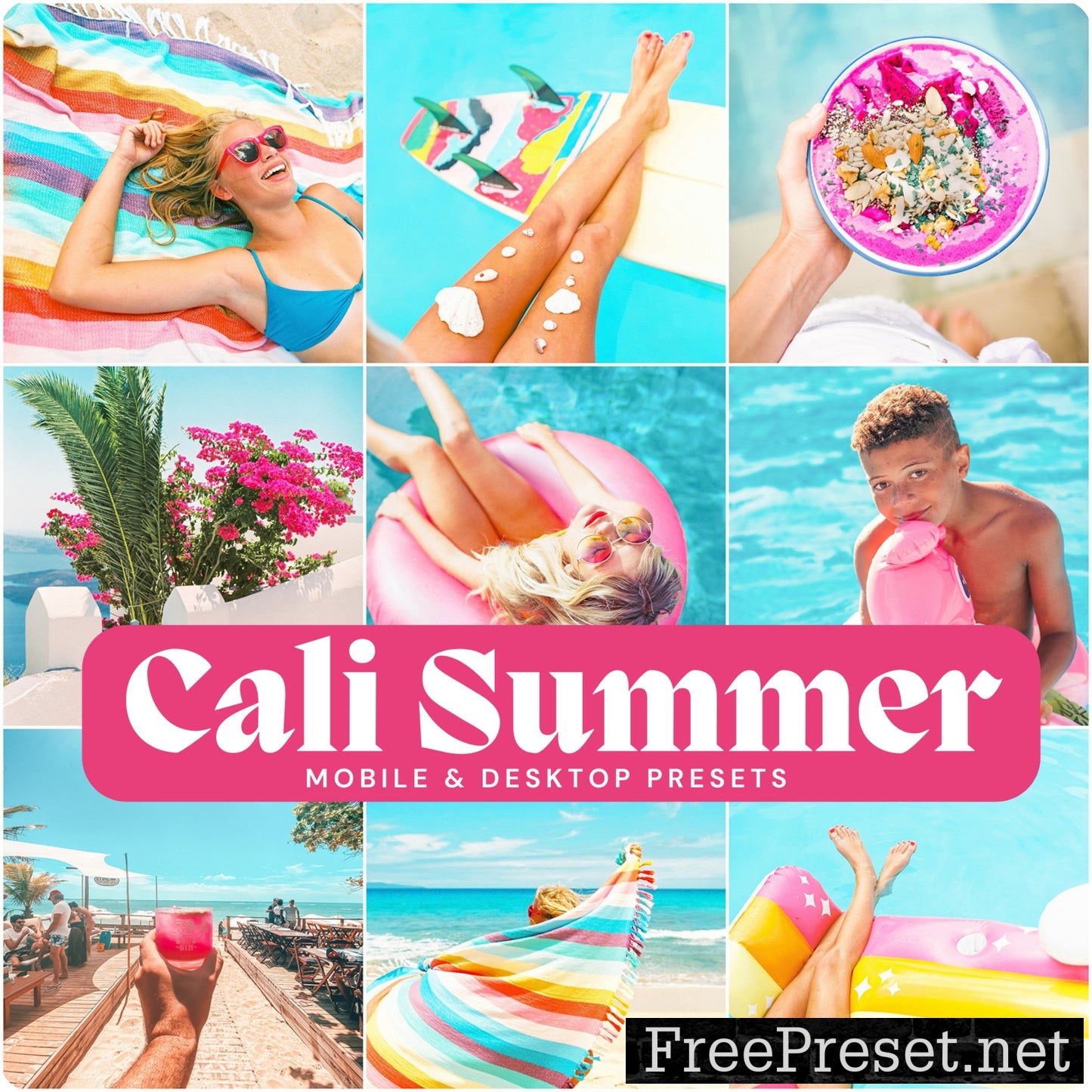 Cali Summer Presets