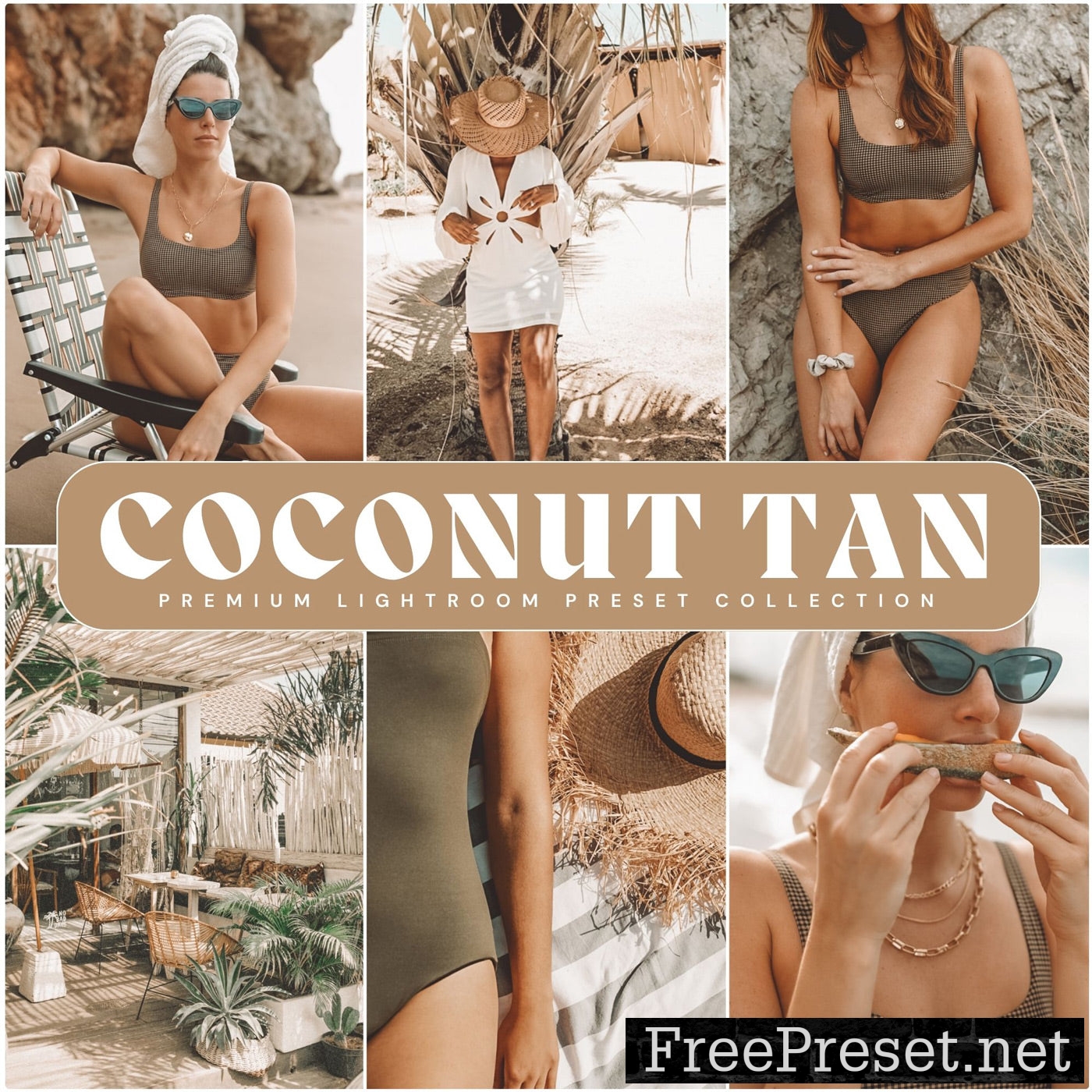 Coconut Tan Presets