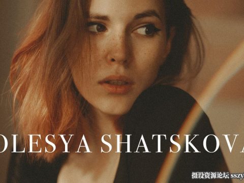 Olesya Shatskova - Film Preset