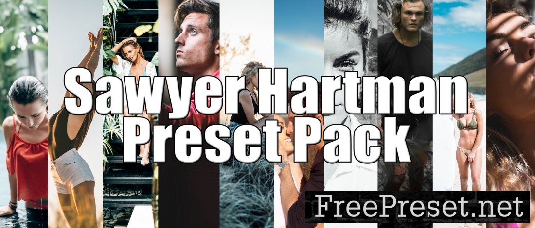 Creator Presets - Sawyer Hartman Advanced Preset Pack