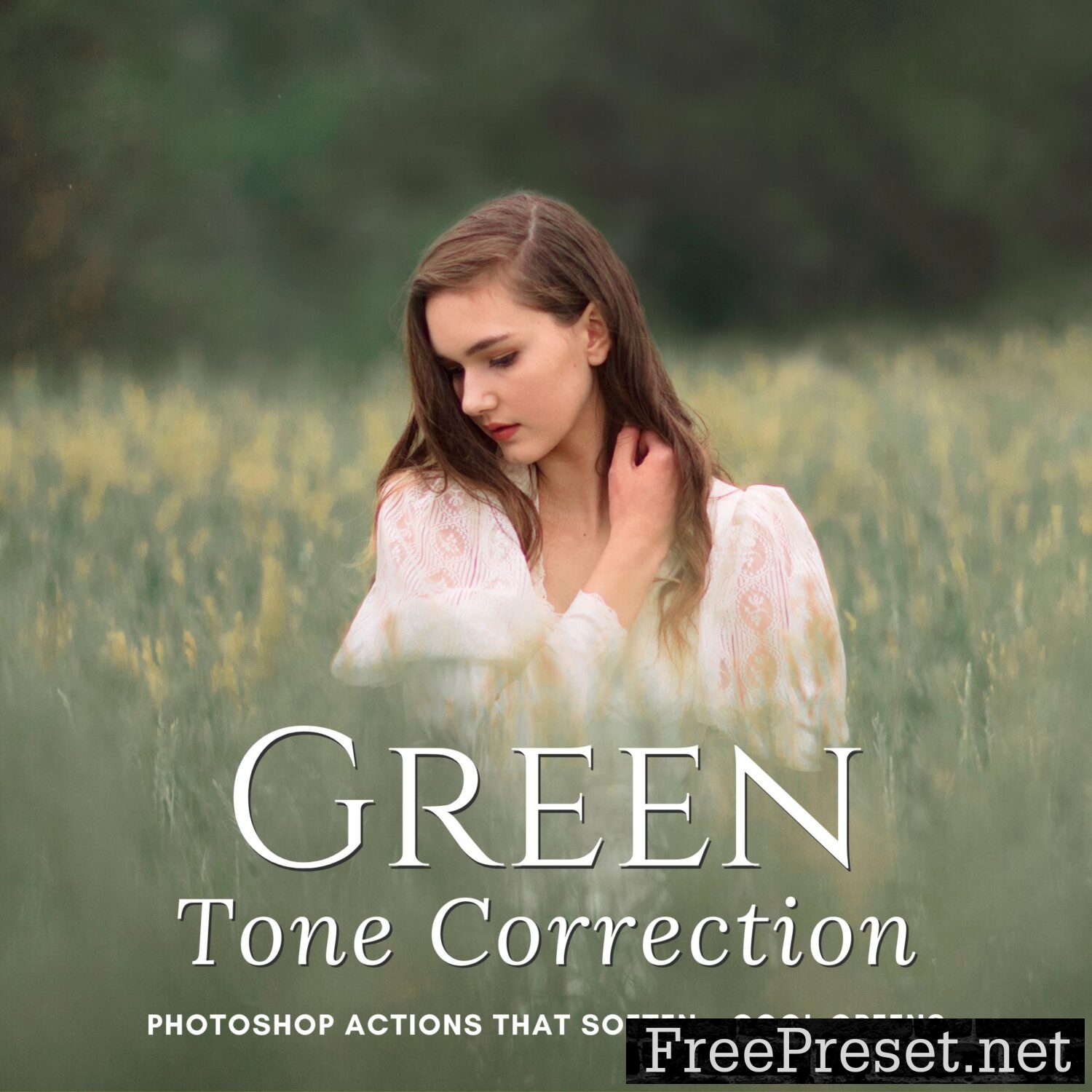 Jessica Drossin - Green Tone Correction Actions