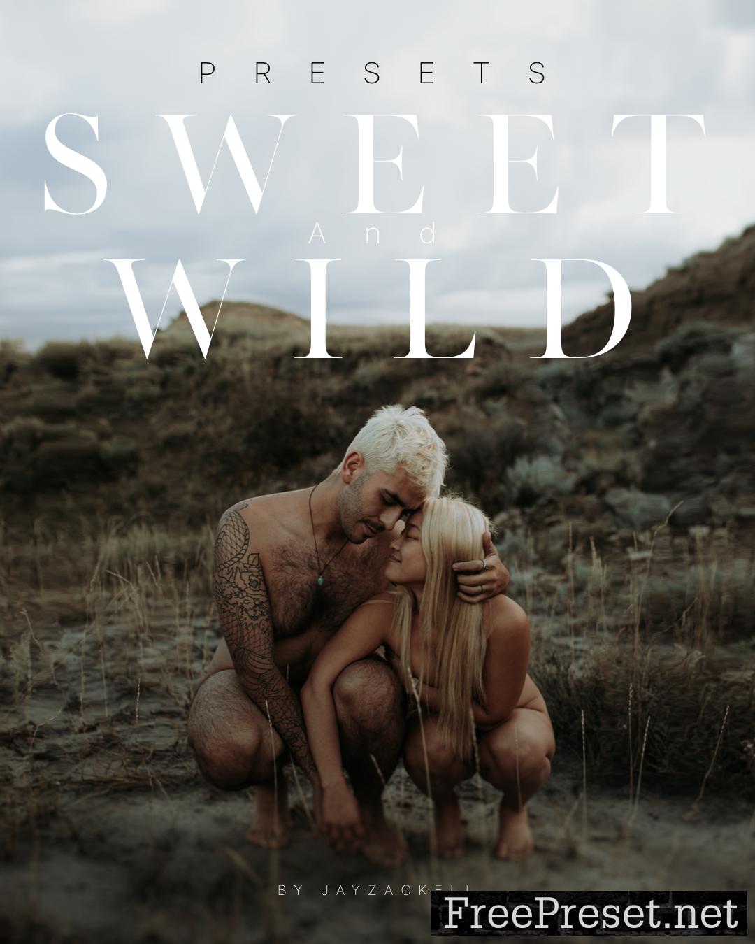 Jay Zack Eli - SWEET'n WILD Presets